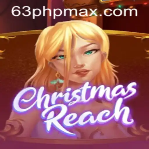 ChristmasReach: A Festive Game Adventure with 63php