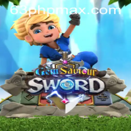 Exploring the Enchanted World of GemSaviourSword: A 63php Adventure